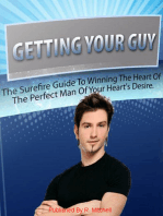 Getting Your Guy!