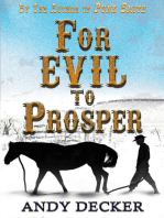 For Evil to Prosper