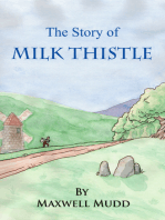 The Story of Milk Thistle