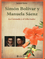 Simón Bolívar y Manuela Sáenz. La Coronela y el Libertador