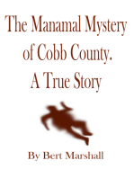The Manamal Mystery of Cobb County
