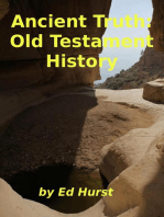 Ancient Truth: Old Testament History: Ancient Truth, #7