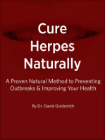 Cure Herpes Naturally: A Proven Natural Method to Preventing Outbreaks & Improving Your Health