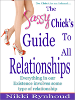 The Sassy Chick's Guide to All Relationships