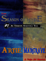 The Season Of Hyde #1: An Unknown Survivor's Tale