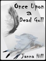 Once upon a Dead Gull