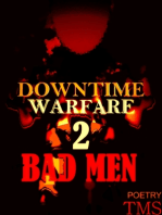 Downtime Warfare 2: Bad Men