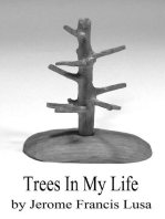 Trees In My Life