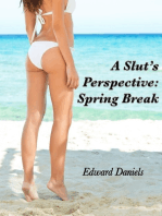 A Slut’s Perspective: Spring Break