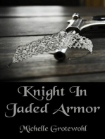 Knight In Jaded Armor