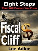 Eight Steps That Will Protect You From The Fiscal Cliff