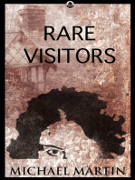 Rare Visitors