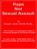 Rape: Not Sexual Assault