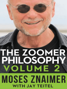 The Zoomer Philosophy Volume 2 by Moses Znaimer - Ebook | Scribd