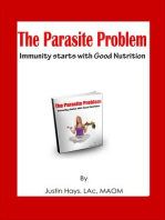 The Parasite Problem: Immunity starts with Good Nutrition