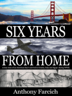 Six Years From Home