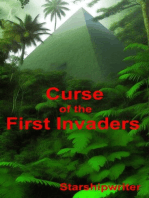 Curse of the First Invaders
