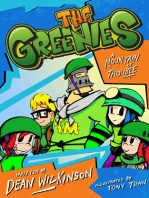 The Greenies Book 1: A Mountain Of Trouble!