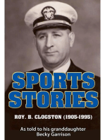 Sports Stories: Roy B. Clogston (1905-1995)