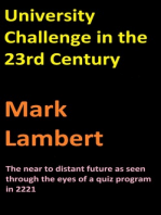 University Challenge in the 23rd Century