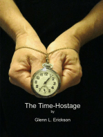 The Time-Hostage