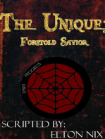 The Unique Saga: Foretold Savior