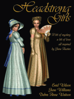 Headstrong Girls: A bit of mystery, a bit of love, all inspired by Jane Austen
