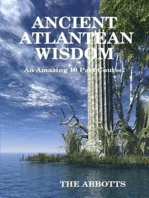 Ancient Atlantean Wisdom - An Amazing 10 Part Course