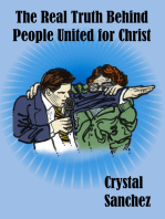 The Real Truth Behind People United for Christ