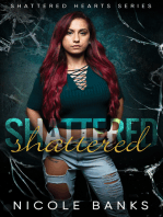 Shattered (Shattered Hearts Series)