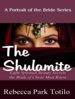 A Portrait of the Bride: The Shulamite