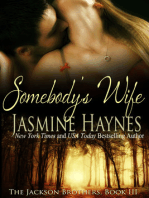 Somebody's Wife: The Jackson Brothers, Book 3