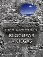 Bloguear a ciegas