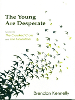 The Young Are Desperate: two novels