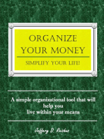 Organize Your Money, Simplify Your Life