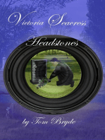 Victoria Seacress: Headstones