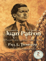 Juan Patrón: A Fallen Star in the Days of Billy the Kid