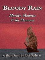 Bloody Rain: Murder, Madness & the Monsoon