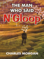 The Man Who Said N’Gloop