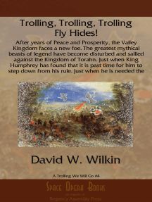 Trolling, Trolling, Trolling Fly Hides!