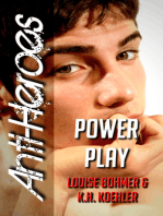 Power Play (Anti-Heroes Book IV)