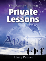 The Avatar Path 2: Private Lessons
