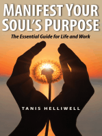 Manifest Your Soul's Purpose