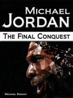 Michael Jordan: The Final Conquest