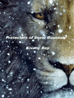 Protectors of Snow Mountain