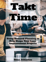 Takt Time: Using Demand Planning to Help Shape Your Lean Improvement Projects