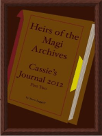 Heirs of the Magi Archives: Cassie's Journal 2012 - Part Two
