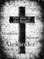 The Way of the World: A Novella