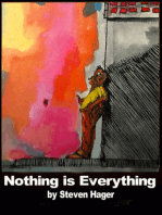 Nothing is Everything