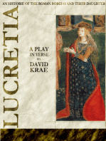 Lucretia: A Play In Verse | 'An Historie of the Roman Borgias and their Daughter Lucretia'